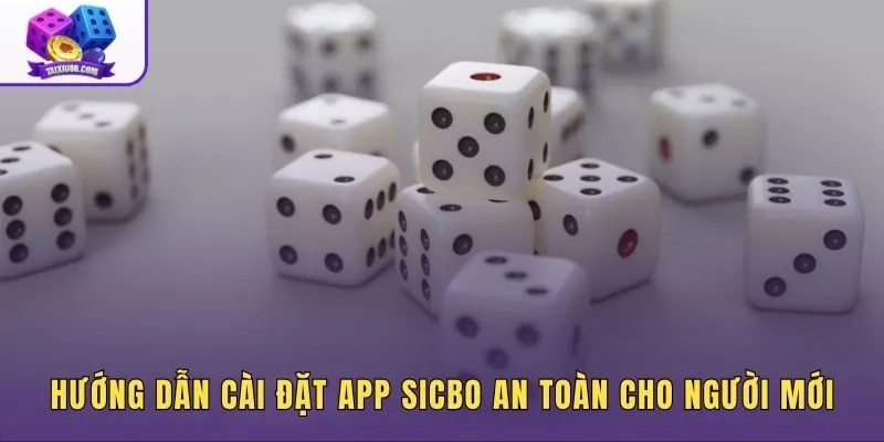 Các bước cài đặt phần mềm Sicbo online đổi thưởng chuẩn xác