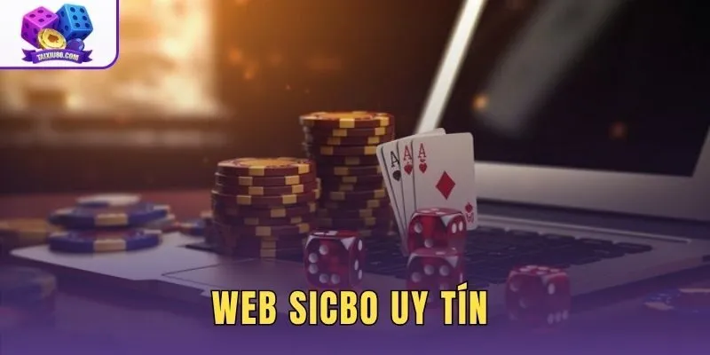 Web Sicbo Uy Tín 2026 - Top Sảnh Live Rút Tiền 3 Phút